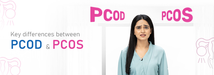 Key differences between PCOD and PCOS: Symptoms and Treatments